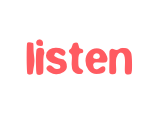listen